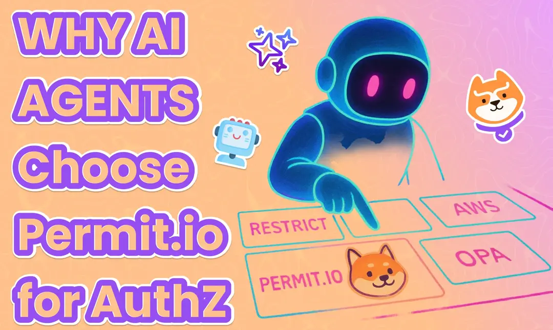 Why AI Agents Choose Permit.io for Authorization