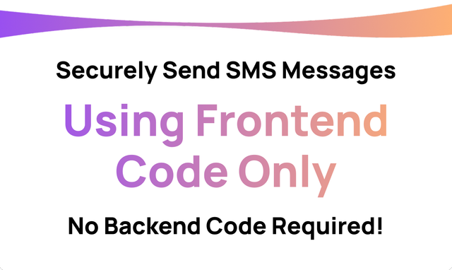 Send SMS Directly from the Browser (No Backend Code Required!)