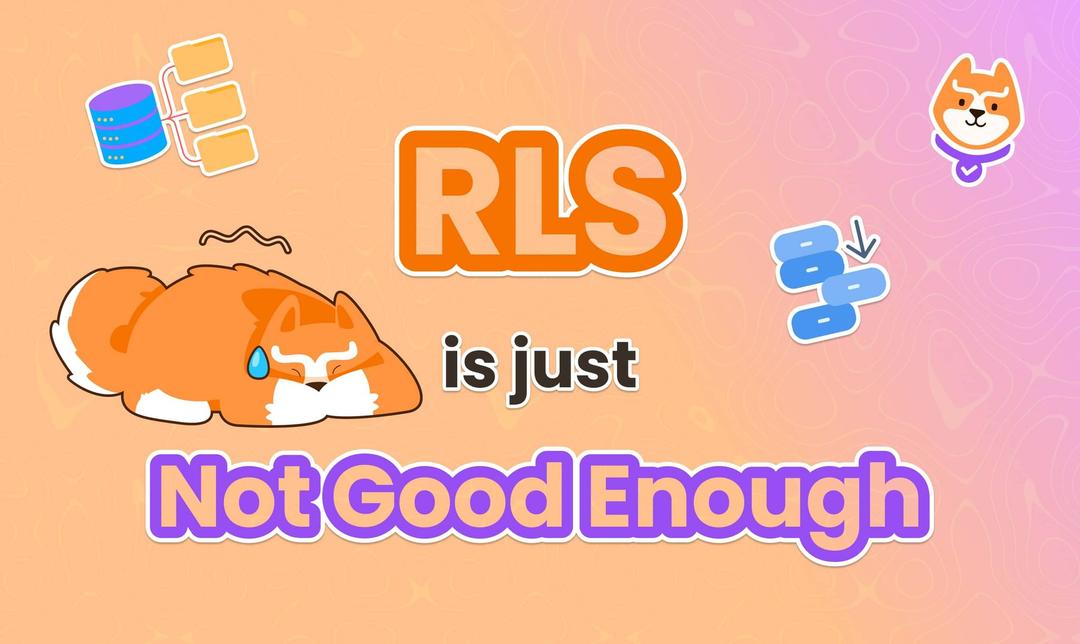The Arc Browser Vulnerability Exposes the Inefficiency of Row-Level Security (RLS)