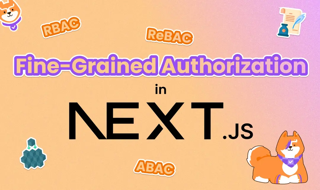 From RBAC to ReBAC and ABAC with Next.js and Permit.io