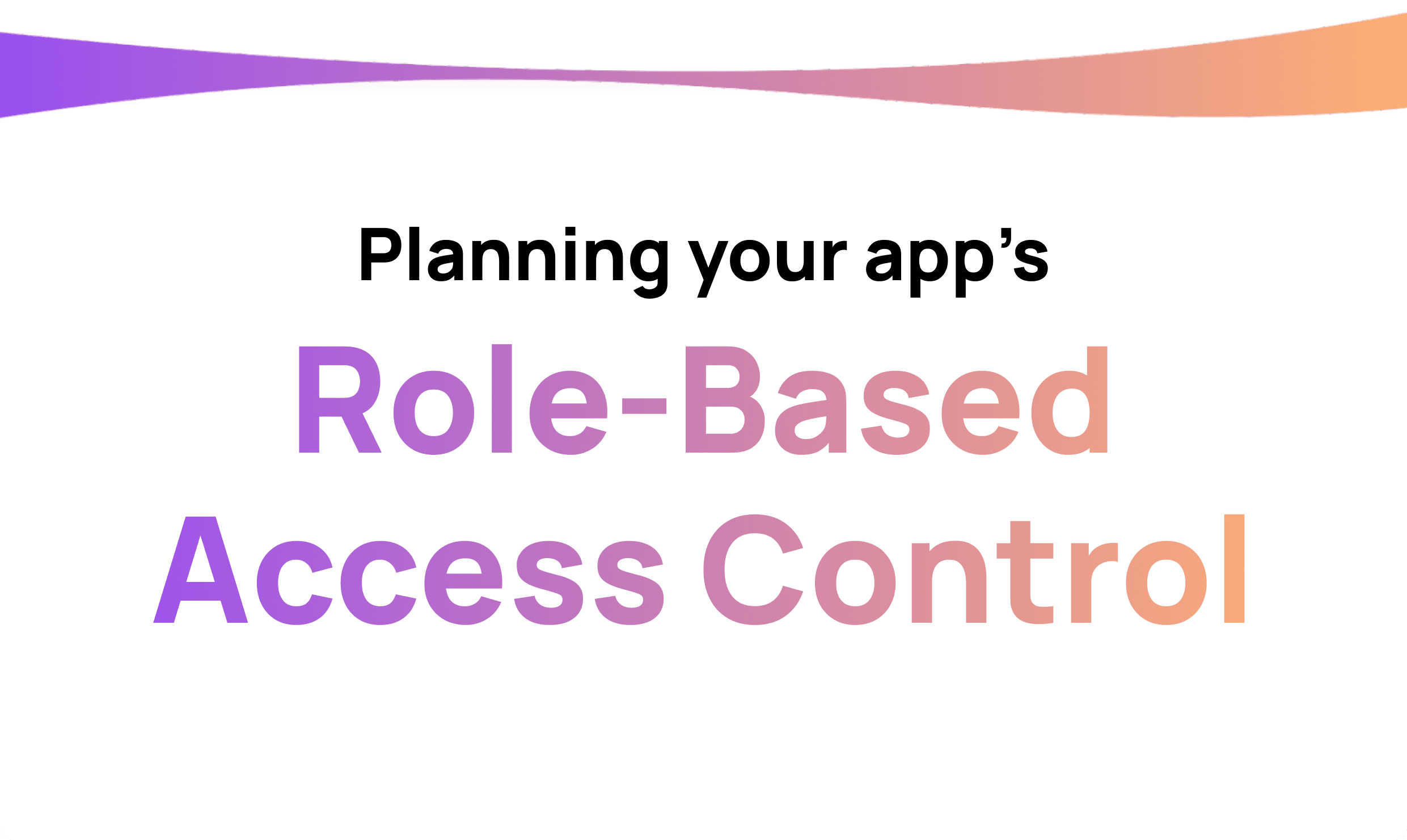 Planning App Role-Based Access Control (RBAC) Implementation