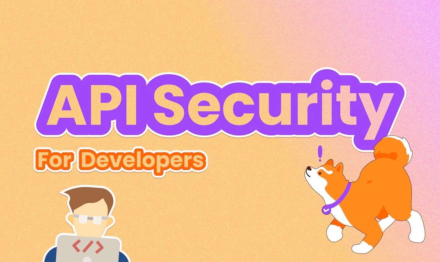 API Security: A Comprehensive Guide for Developers
